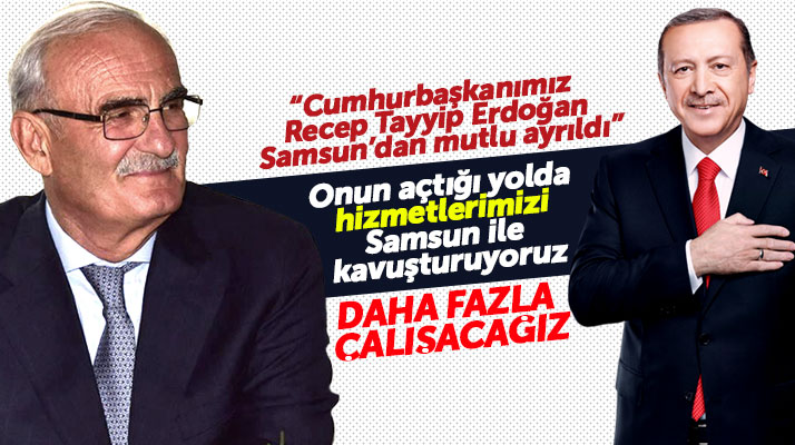 Yusuf Ziya Yılmaz: Samsun için daha fazla çalışacağız