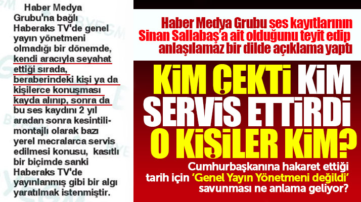 Haber Medya Grubu o ses kayıtlarının Sinan Sallabaş'a ait olduğunu teyit etti