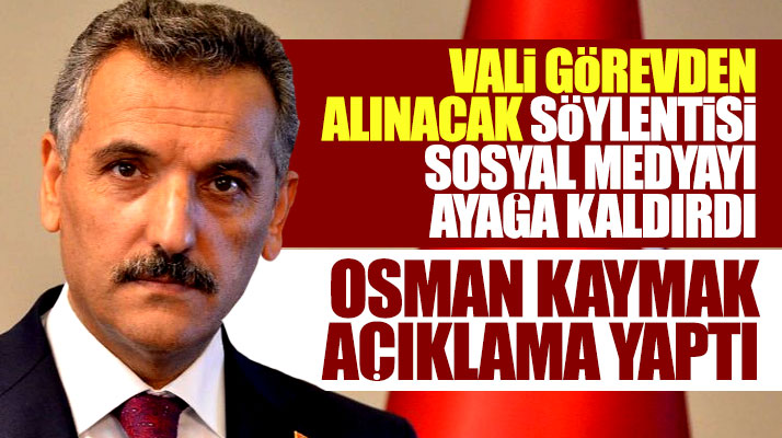 Samsun Valisi Osman Kaymak görevden alınacak söylentisi Samsun'a ayağa kaldırdı