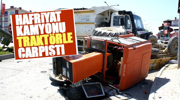 Samsun Vezirköprü'de traktör hafriyat kamyonu ile çarpıştı:3 yaralı