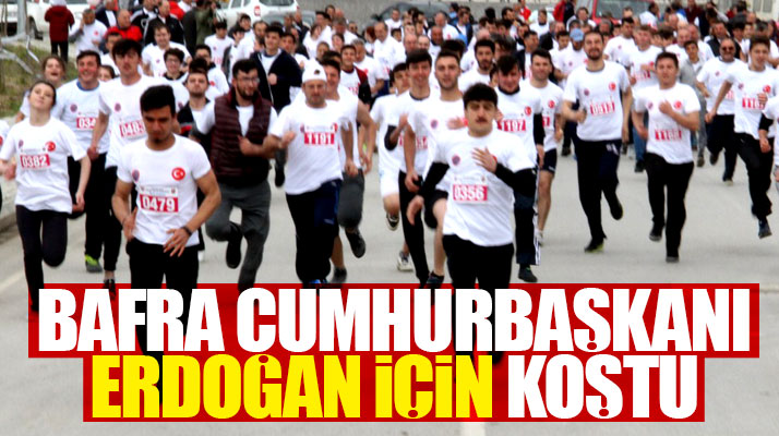 Samsun'un Bafra ilçesinde Recep Tayyip Erdoğan koşusu yapıldı