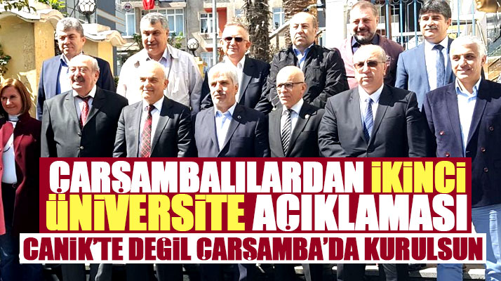 Samsun Üniversitesi'nin yeri ile ilgili Çarşambalılar Derneğinden önemli açıklama