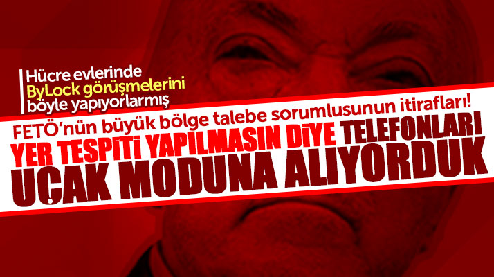 Samsun'da FETÖ sanığından ByLock itirafı! Telefonları uçak moduna alıyorduk