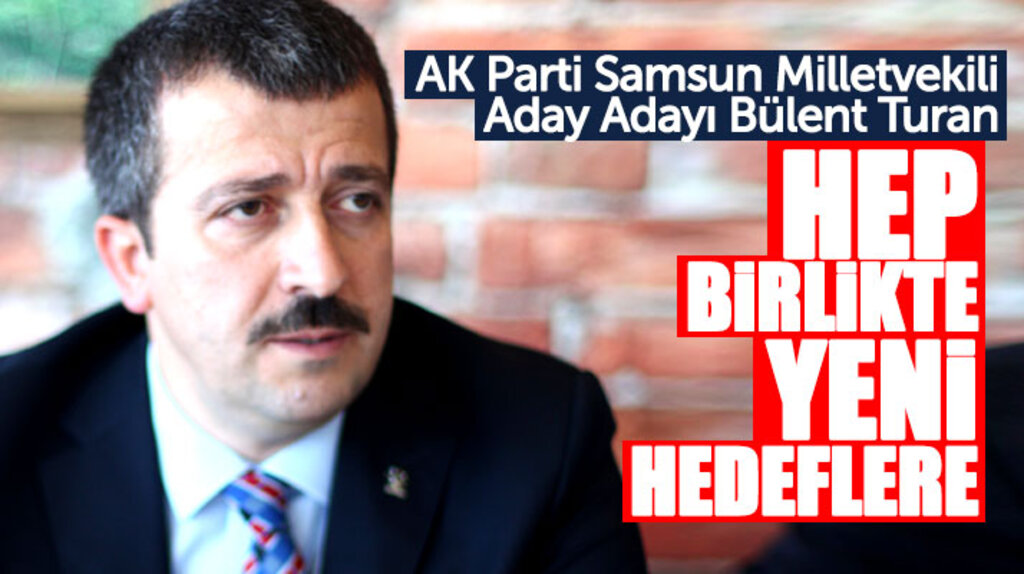 AK Parti Samsun Milletvekili Aday Adayı Bülent Turan muhtarlarla buluştu