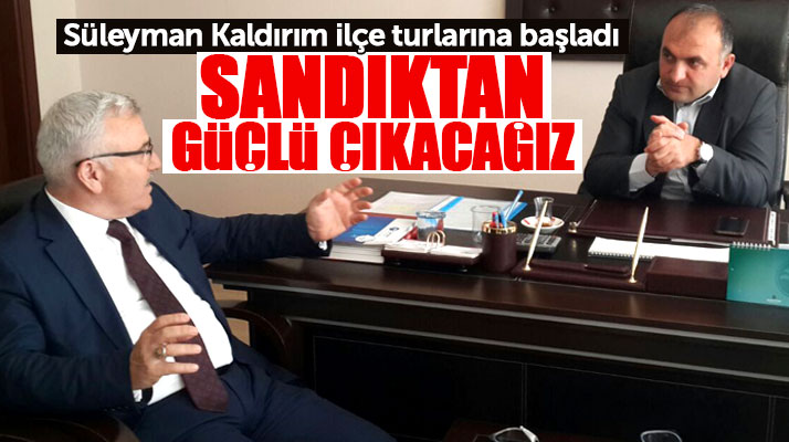 AK Parti Samsun Milletvekili adayı Süleyman Kaldırım ilçe turlarına başladı
