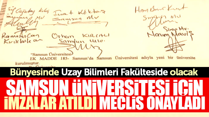 Samsun Üniversitesi TBMM'de kabul edildi! İşte Samsun Üniversitesinde olacak fakülteler