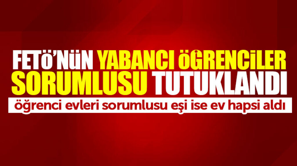 Samsun'da FETÖ'nün yabancı öğrenciler sorumlusu tutuklandı eşi ise ev hapsi aldı