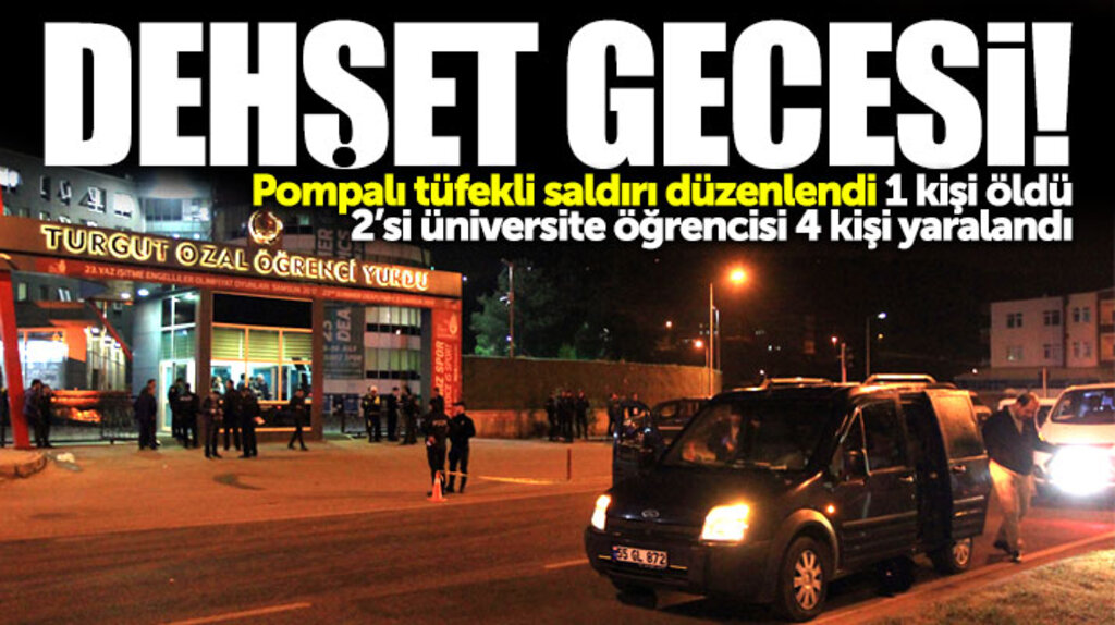 Samsun'da Turgut Özal Kız Öğrenci Yurdu önünde pompalı tüfekli saldırı: 1 ölü 4 yaralı