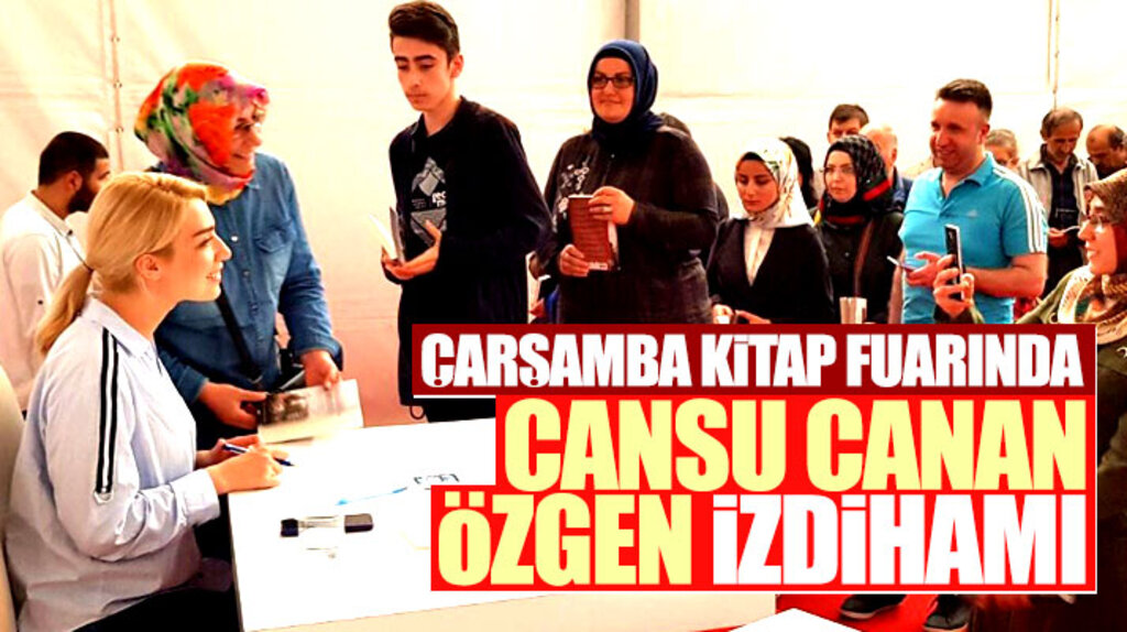 Samsun Çarşamba Kitap Fuarında Cansu Canan Özgen izdihamı
