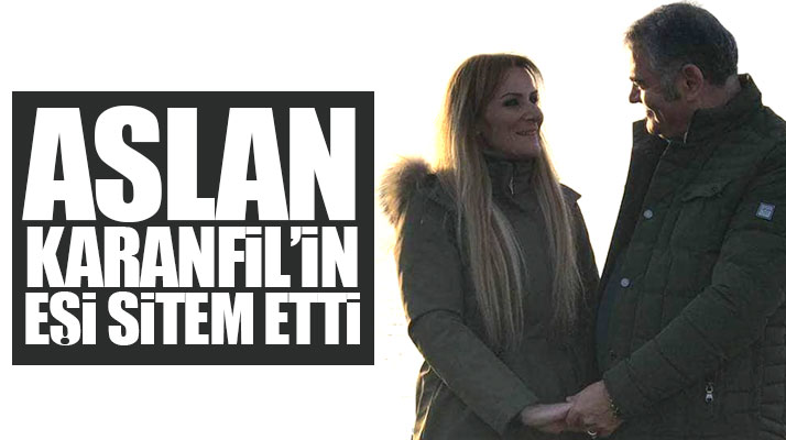 Aslan Karanfil'in eşi Rabia Cerrah Karanfil sitem etti