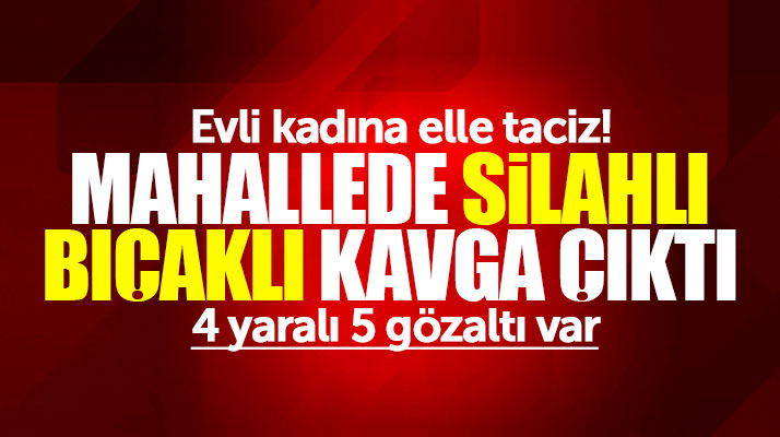 Samsun'da evli kadına taciz iddiası sonrası mahallede bıçaklı ve silahlı kavga çıktı