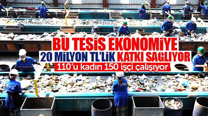 Samsun'da ekonomiye her yıl 20 milyon TL katkı sağlayan tesiste 150 işçi çalışıyor