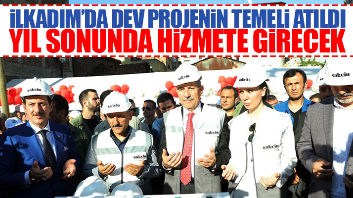 Samsun'un İlkadım ilçesinde Unkapanı Kültür ve Yaşam Merkezinin temeli atıldı