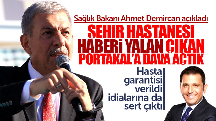 Sağlık Bakanı Ahmet Demircan açıkladı! Fatih Portakal'a dava açıldı