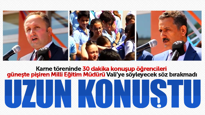 Samsun'da karne töreninde Milli Eğitim Müdürü uzun konuştu öğrenciler güneşte pişti