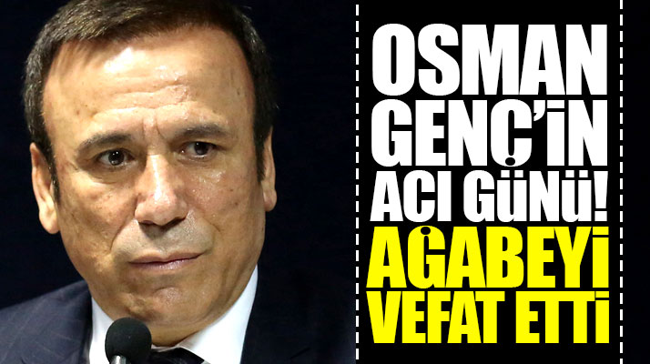 Samsun'da Canik Belediye Başkanı Osman Genç'in acı günü! Ağabeyi vefat etti