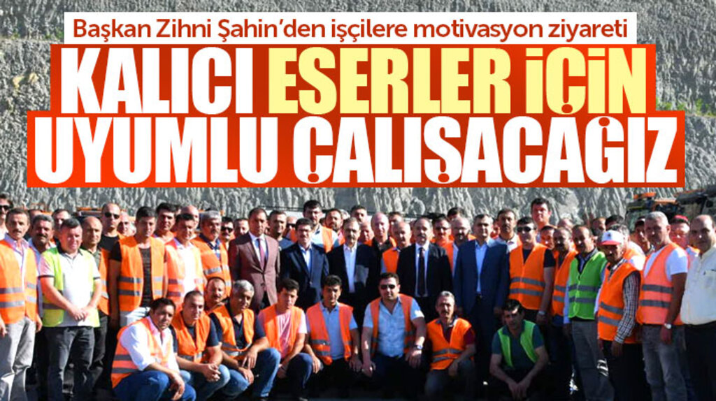 Zihni Şahin'den işçilere motivasyon ziyareti! Samsun'a kalıcı eserler bırakmak istiyoruz