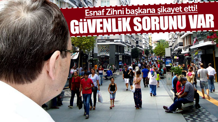 Samsun Çiftlik caddesi esnafları Zihni Şahin'e güvenlik sorununu şikayet etti