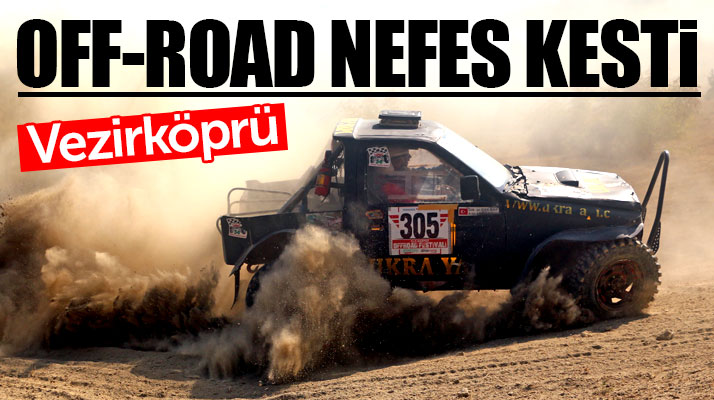 Samsun Vezirköprü'de başlayan Off-Road yarışları nefesleri kesti