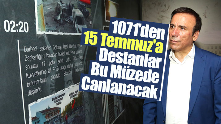 Samsun'da Canik Belediyesinden 1071'den 15 Temmuz'a Destanlar Müzesi