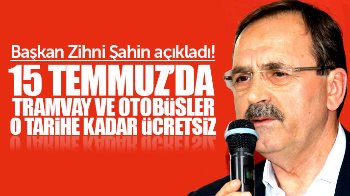 Samsun'da tramvay ve SAMULAŞ otobüsleri 15 Temmuz'da ücretsiz yolcu taşıyacak