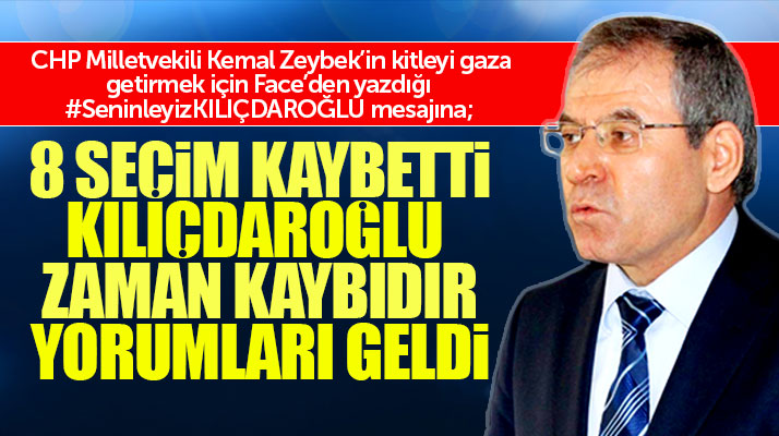 CHP Samsun Milletvekili Kemal Zeybek o yorumlar karşısında dumura uğradı