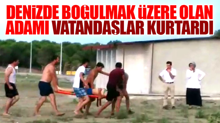Samsun-Geyikkoşan sahilinde denize giren adam boğulmak üzereyken kurtarıldı