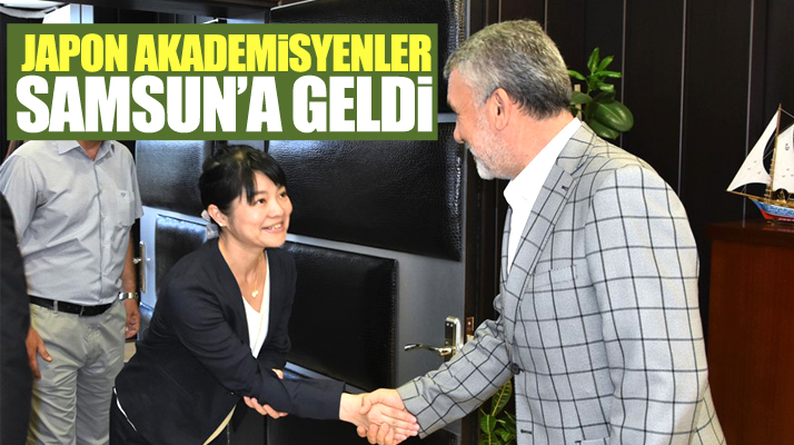 Tokyo Tarım Üniversitesi akademisyenleri Samsun'a geldi
