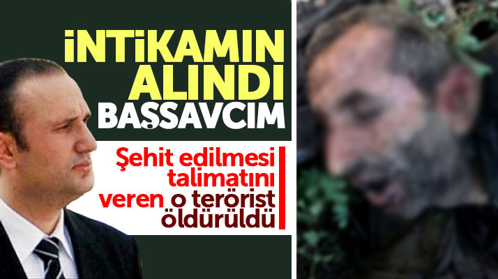 Samsunlu Başsavcı Murat Uzun'un Tunceli'de şehit edilmesi emrini veren o terörist öldürüldü
