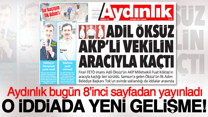 Aydınlık Gazetesi Adil Öksüz iddiası ile ilgili habere tekzip yayınladı