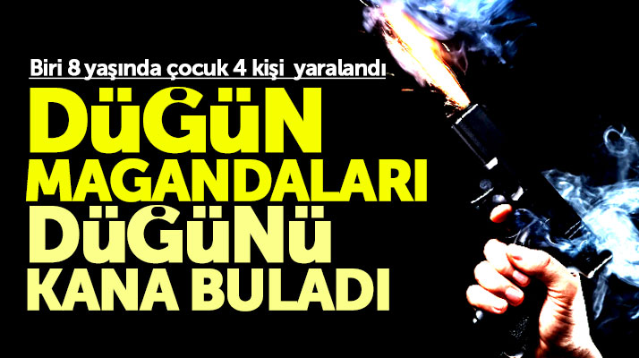 Samsun Bafra'da düğün magandaları silahla ateş etti 4 kişi yaralandı