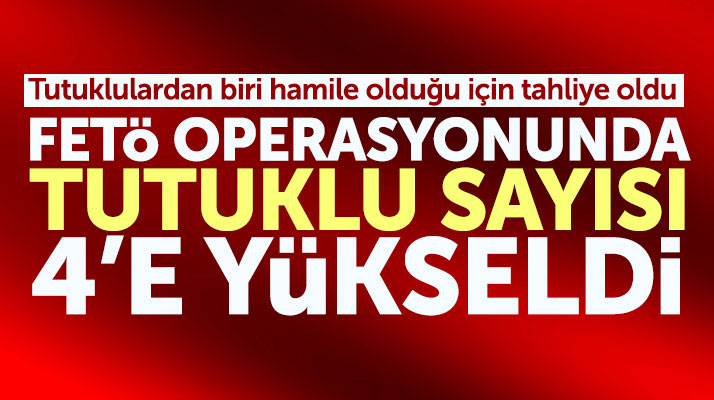 Samsun ve Vezirköprü'de FETÖ operasyonunda tutuklu sayısı 4'e yükseldi