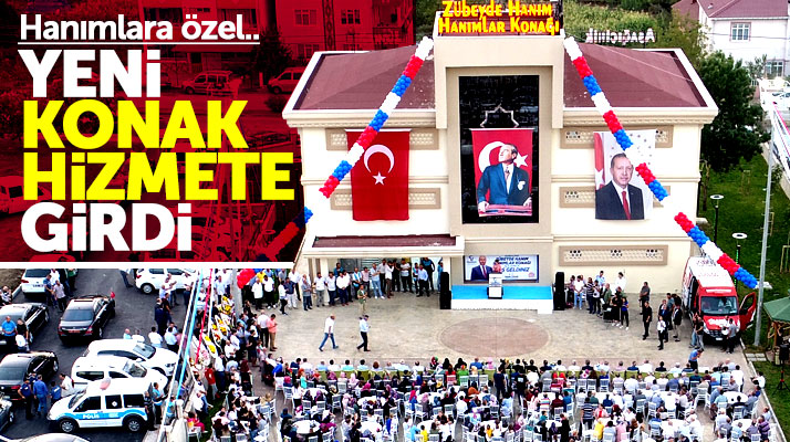 Samsun'un Tekkeköy ilçesinde Zübeyde Hanım Hanımlar Konağı hizmete girdi