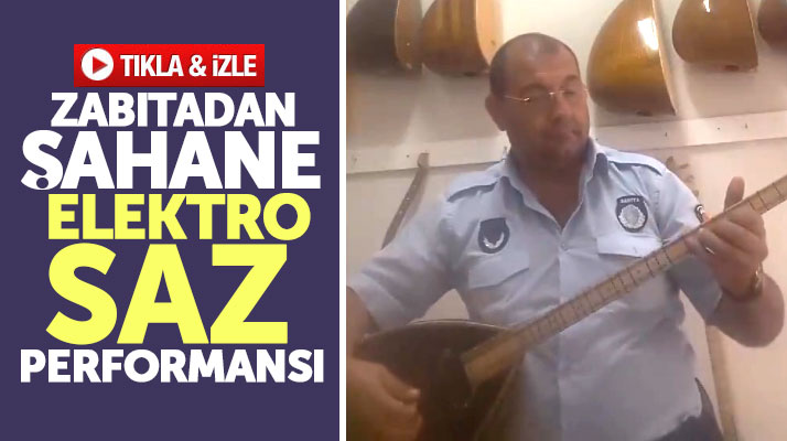 Samsun'da zabıtanın elektro saz şovu izleyenleri mest etti