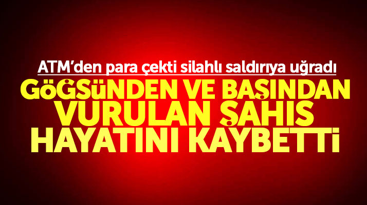 Samsun Bafra'da silahlı saldırı şoku! Göğsünden ve başından vuruldu