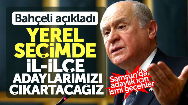 Bahçeli'den yerel seçim açıklaması! İl ve İlçelerde adaylarımızı çıkartacağız