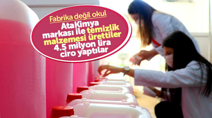 Samsun'da okulda üretilen temizlik malzemesi devlete 4.5 milyon TL gelir kazandırdı