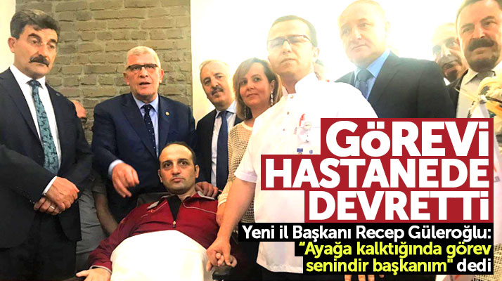 İYİ Parti Samsun İl Başkanı Ömer Süslü il başkanlığı görevini hastanede devretti