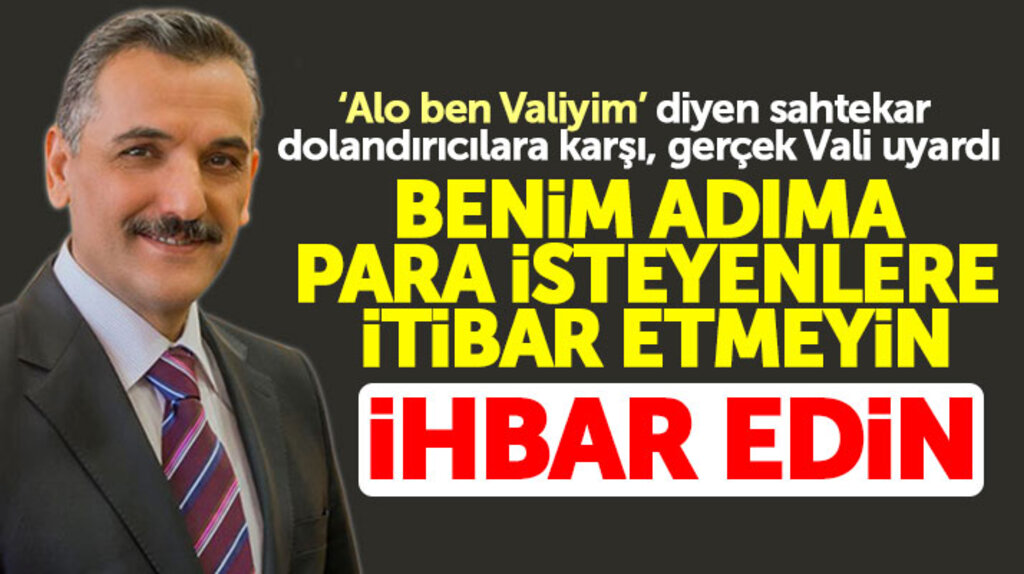 Samsun Valisi Osman Kaymak 'Alo Ben Vali' diyen dolandırıcılara karşı uyardı