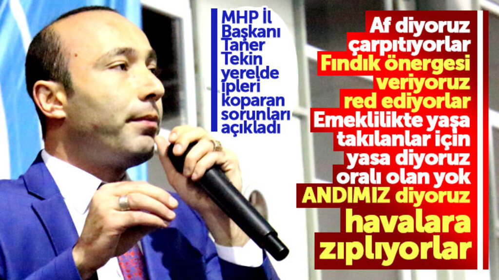MHP Samsun İl Başkanı Taner Tekin'den AK Parti'ye ittifak eleştirileri geldi
