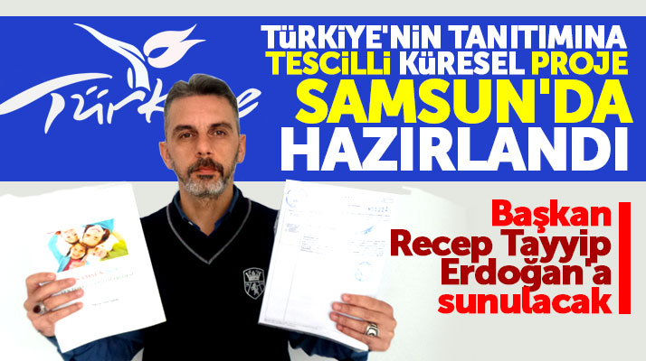 Türkiye'nin tanıtımı için tescilli Sektör 2023 projesi Samsun'da hazırlandı