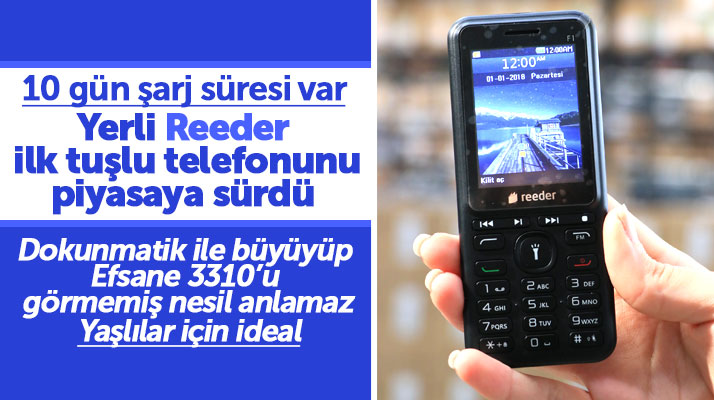 Samsun'da fabrikası olan yerli Reeder tuşlu ilk cep telefonunu üretip piyasaya sürdü