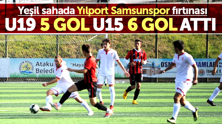 Yılport Samsunspor fırtınası! U19 ve U15 takımlarından gol yağmuru