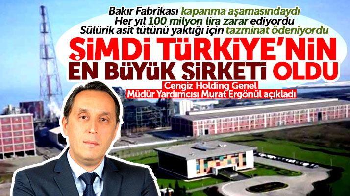 Cengiz Holding Samsun- Eti Bakır Fabrikasına 450 milyon dolar yatırım yapacak