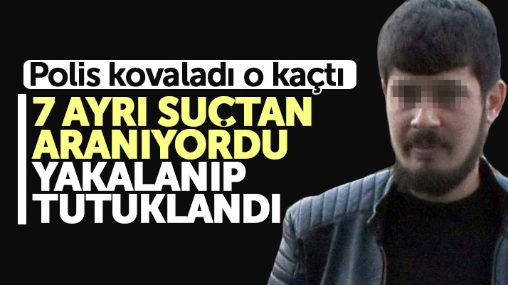 Samsun'da 7 ayrı suçtan aranan şahıs polis tarafından yakalanıp tutuklandı
