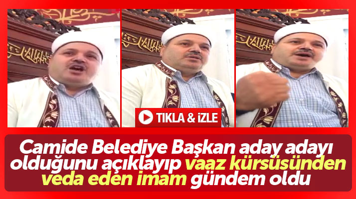 Samsun Ayvacık'ta aday adayı olduğunu camide açıklayan imam gündem oldu