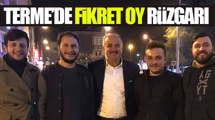 Samsun Terme'de Belediye Başkan aday adayı Fikret Oy'a halktan büyük destek