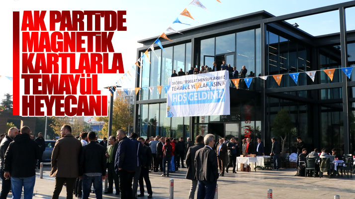 Samsun AK Parti'de magnetik kartlarla e-temayül yoklaması yapıldı