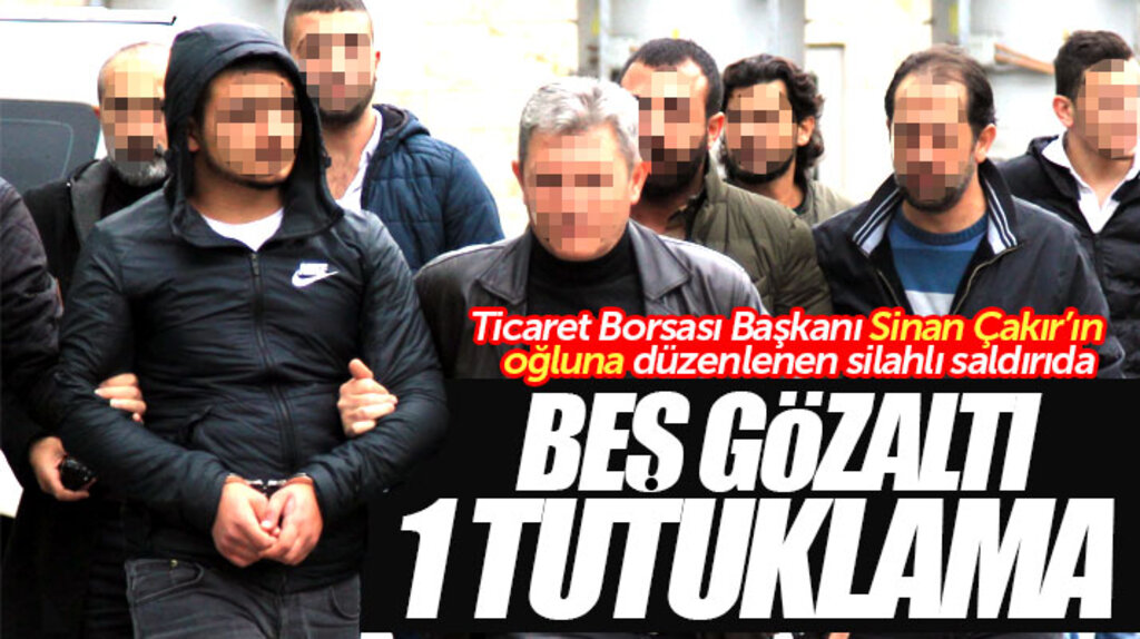 Samsun'da Borsa Başkanı Sinan Çakır'ın oğluna silahlı saldırı olayında 5 gözaltı 1 tutuklama