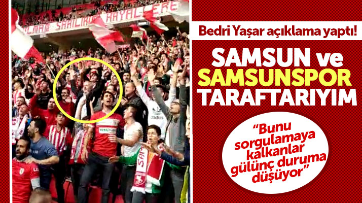 İYİ Parti Samsun Milletvekili Bedri Yaşar: Ben Samsun ve Samsunspor taraftarıyım